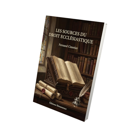 Livre Les sources du droit ecclésiastique - Fernand Cimetier - Vue 3D - Editions Remanence