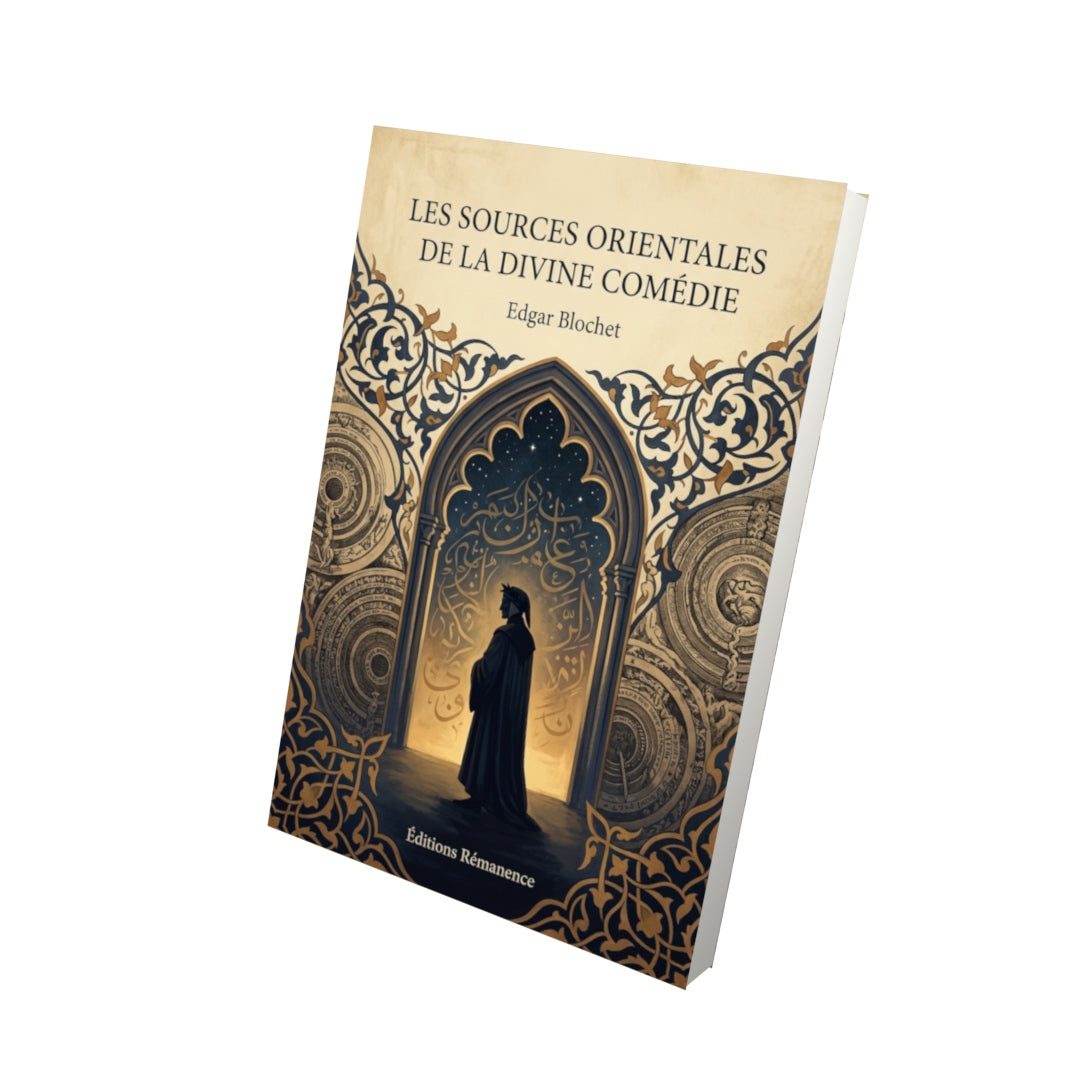 Livre Les Sources orientales de la Divine Comédie par Edgar Blochet - Vue 3D - Editions Remanence