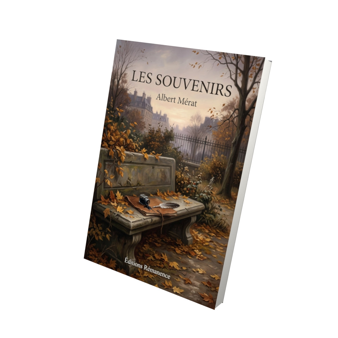 Livre Les Souvenirs par Albert Mérat - Vue 3D - Editions Remanence