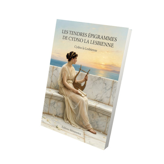 Livre Les tendres épigrammes de Cydno la Lesbienne par Cydno la Lesbienne - Vue 3D - Editions Remanence