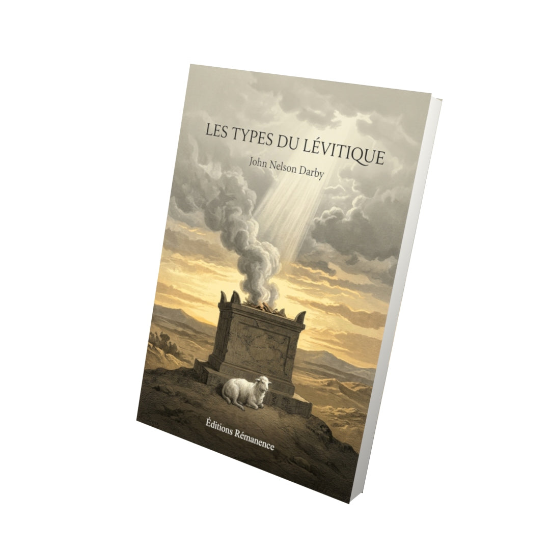 Livre Les types du Lévitique par John Nelson Darby - Vue 3D - Editions Remanence