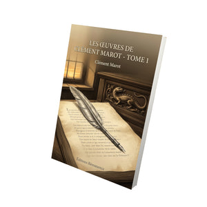Les Œuvres de Clément Marot - Tome 1 - Clément Marot