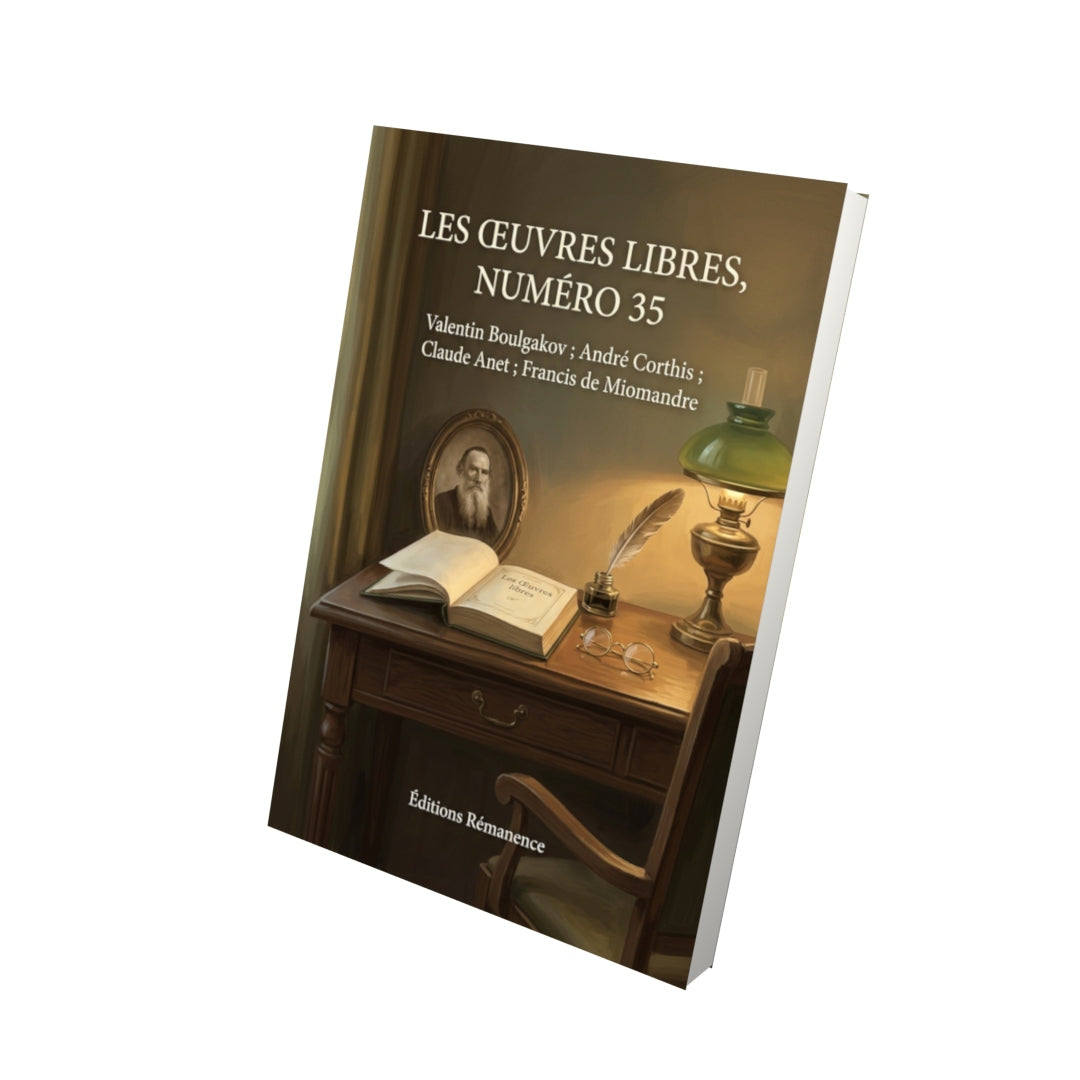 Livre Les Œuvres libres, numéro 35 par Valentin Boulgakov ; André Corthis ; Claude Anet ; Francis de Miomandre - Vue 3D - Editions Remanence