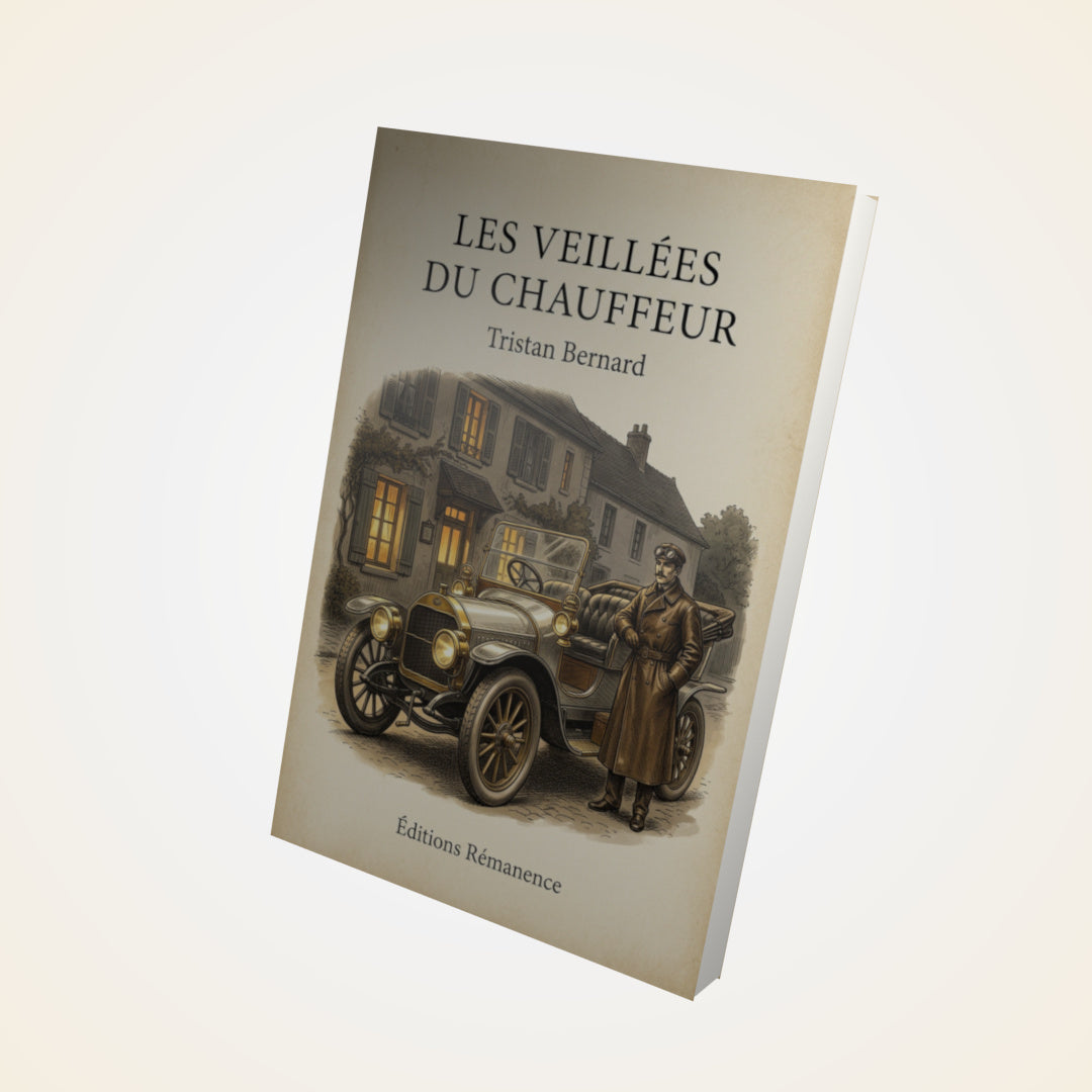 Livre Les veillées du chauffeur - Tristan Bernard - Couverture 3D
