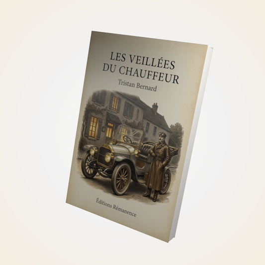 Livre Les veillées du chauffeur - Tristan Bernard - Couverture 3D