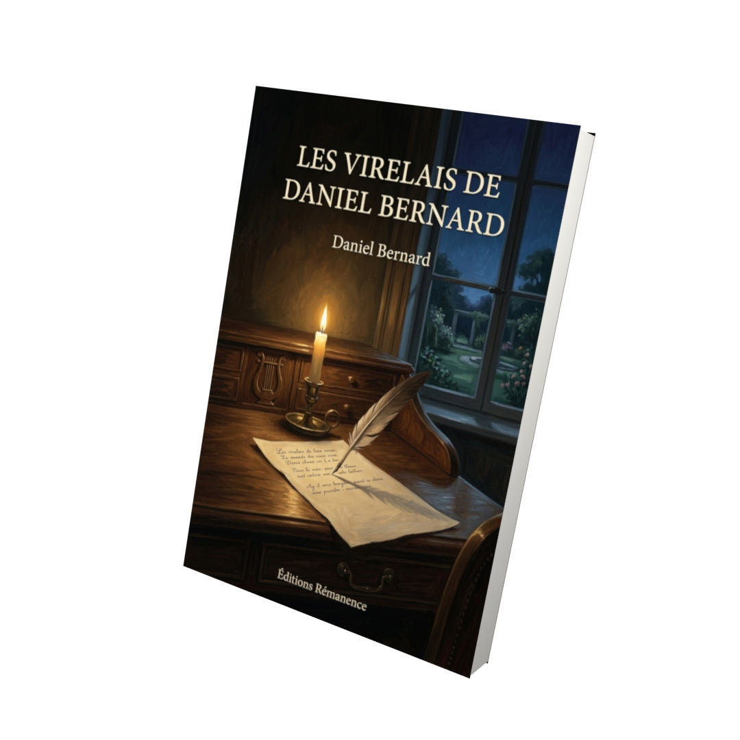 Livre Les Virelais de Daniel Bernard par Daniel Bernard - Vue 3D - Editions Remanence
