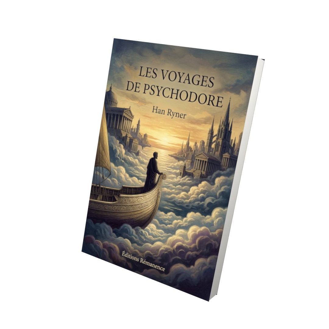 Livre Les Voyages de Psychodore par Han Ryner - Vue 3D - Editions Remanence