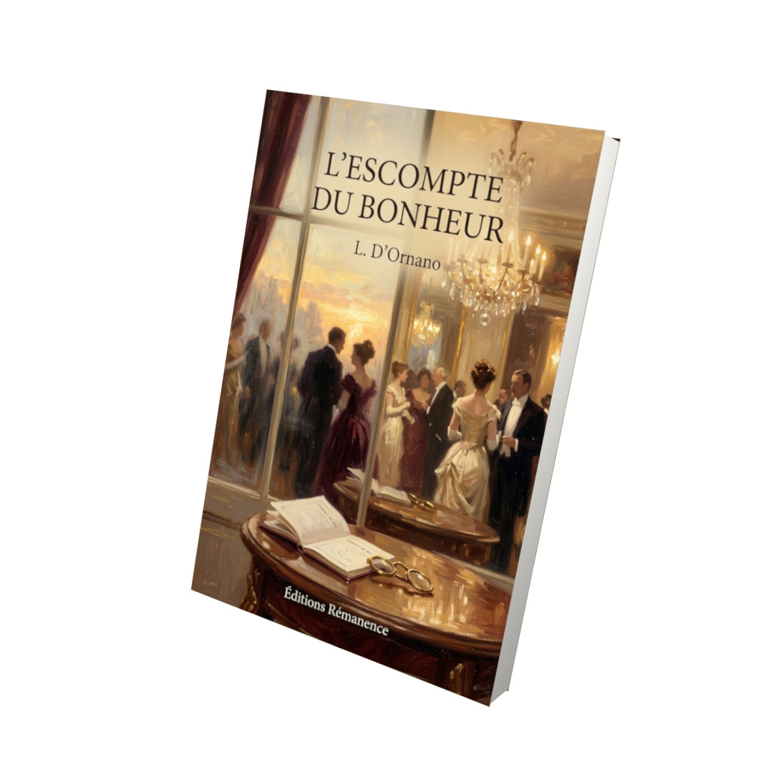 Livre L’escompte du bonheur par L. D’Ornano - Vue 3D - Editions Remanence