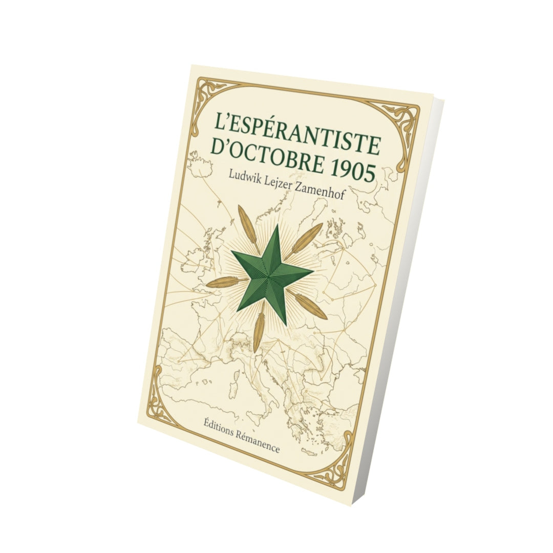 Livre L’Espérantiste d’octobre 1905 par Ludwik Lejzer Zamenhof - Vue 3D - Editions Remanence