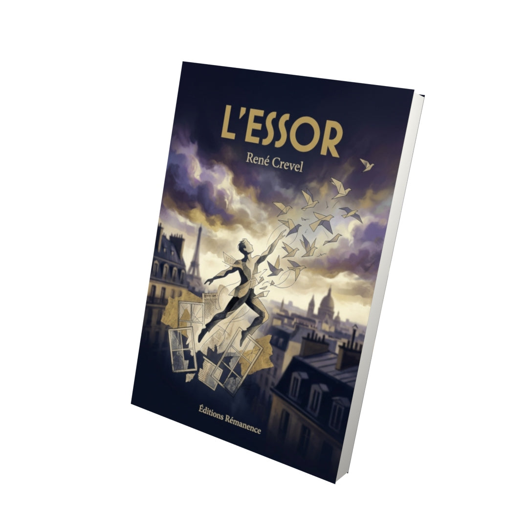 Livre L’Essor par René Crevel - Vue 3D - Editions Remanence