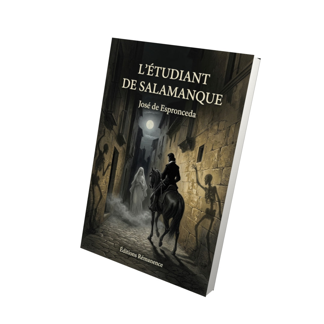 Livre L’Étudiant de Salamanque par José de Espronceda - Vue 3D - Editions Remanence