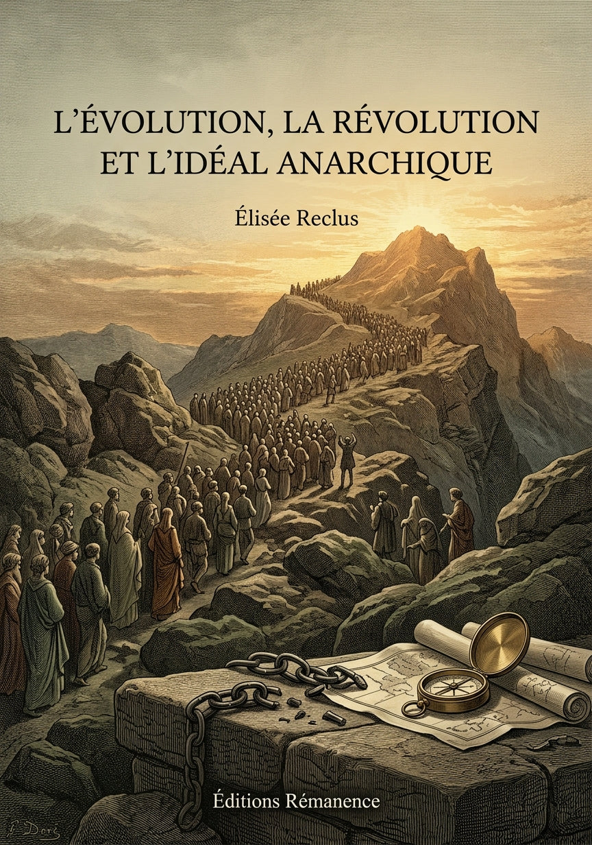 Livre L’Évolution, la Révolution et l’Idéal anarchique par Élisée Reclus - Couverture - Editions Remanence