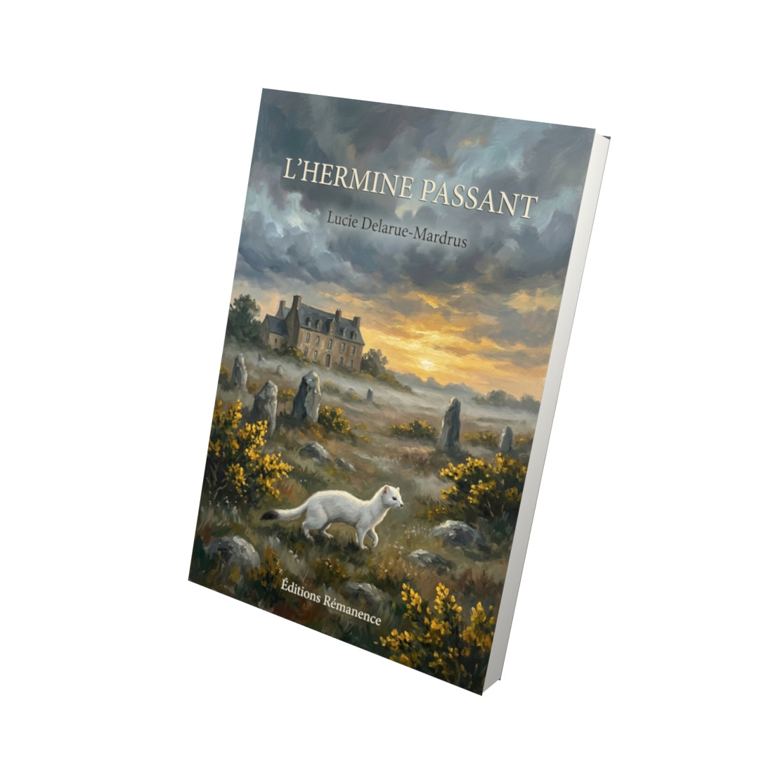 Livre L’hermine passant par Lucie Delarue-Mardrus - Vue 3D - Editions Remanence