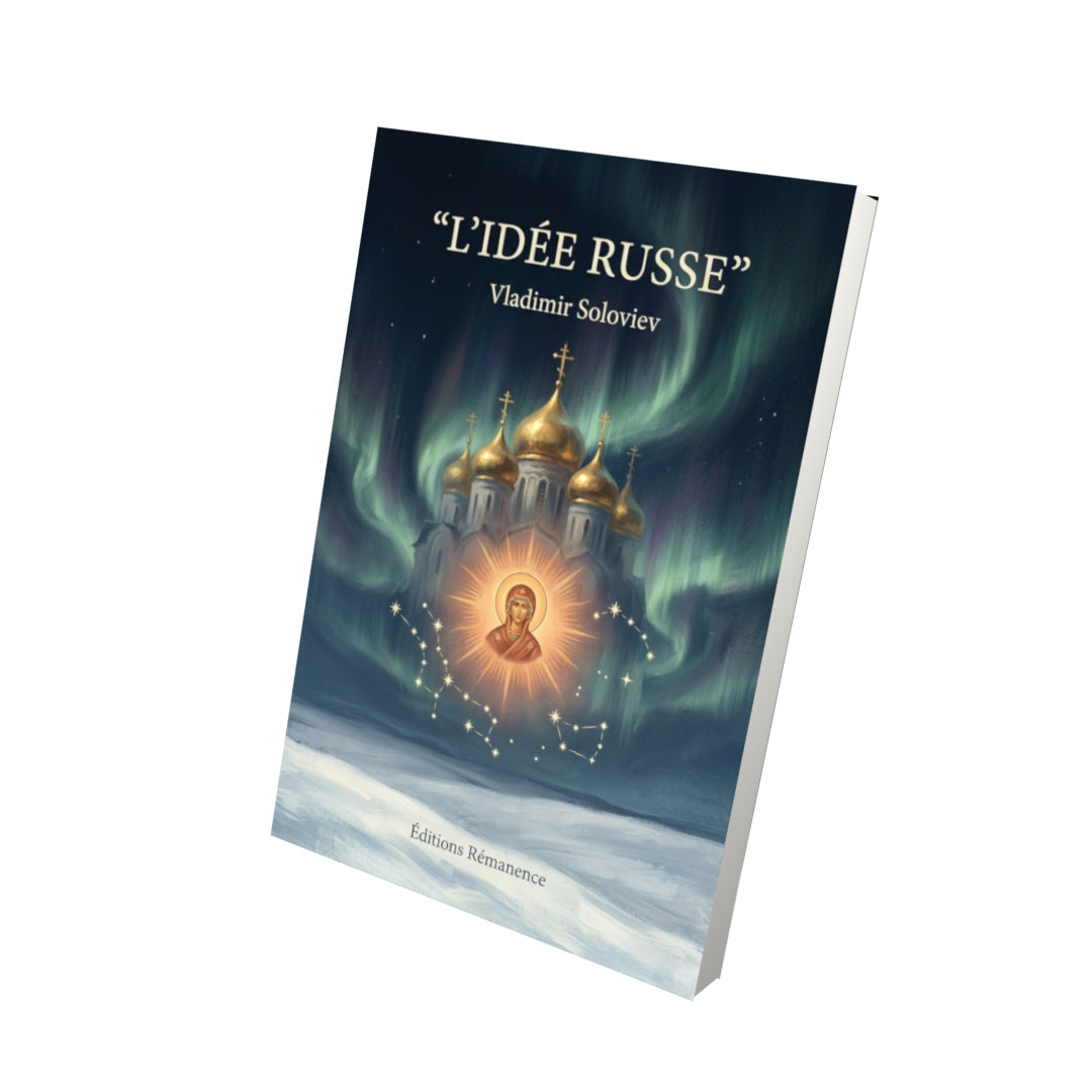 Livre L’Idée russe par Vladimir Soloviev - Vue 3D - Editions Remanence