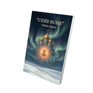 L’Idée russe - Vladimir Soloviev