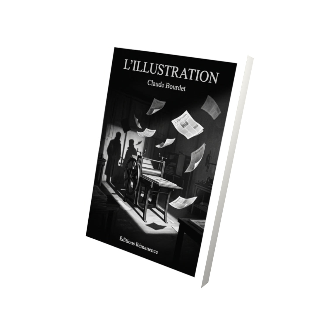 Livre L’Illustration par Claude Bourdet - Vue 3D - Editions Remanence