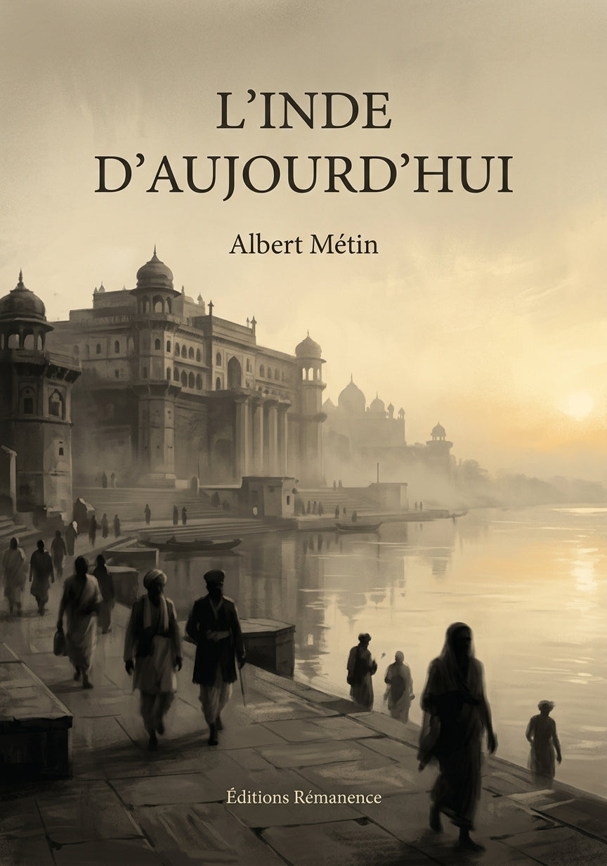 Livre L’Inde d’aujourd’hui par Albert Métin - Couverture - Editions Remanence