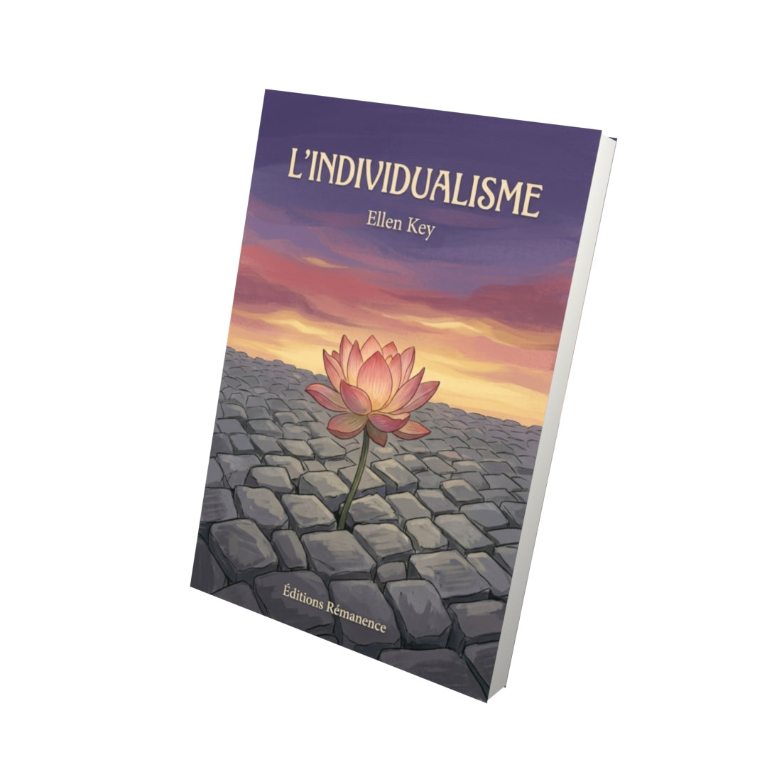 Livre L’Individualisme par Ellen Key - Vue 3D - Editions Remanence