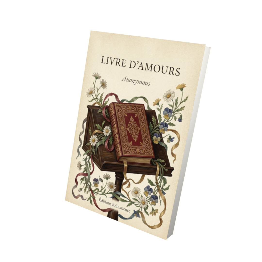 Livre Livre d'amours - Anonymous - Vue 3D - Editions Remanence