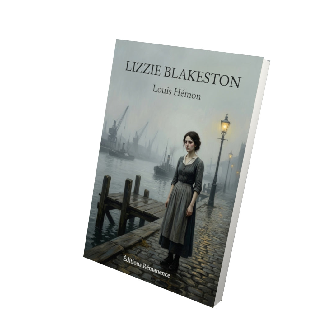 Livre Lizzie Blakeston par Louis Hémon - Vue 3D - Editions Remanence