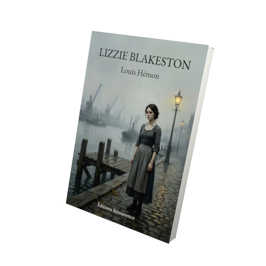Livre Lizzie Blakeston par Louis Hémon - Vue 3D - Editions Remanence