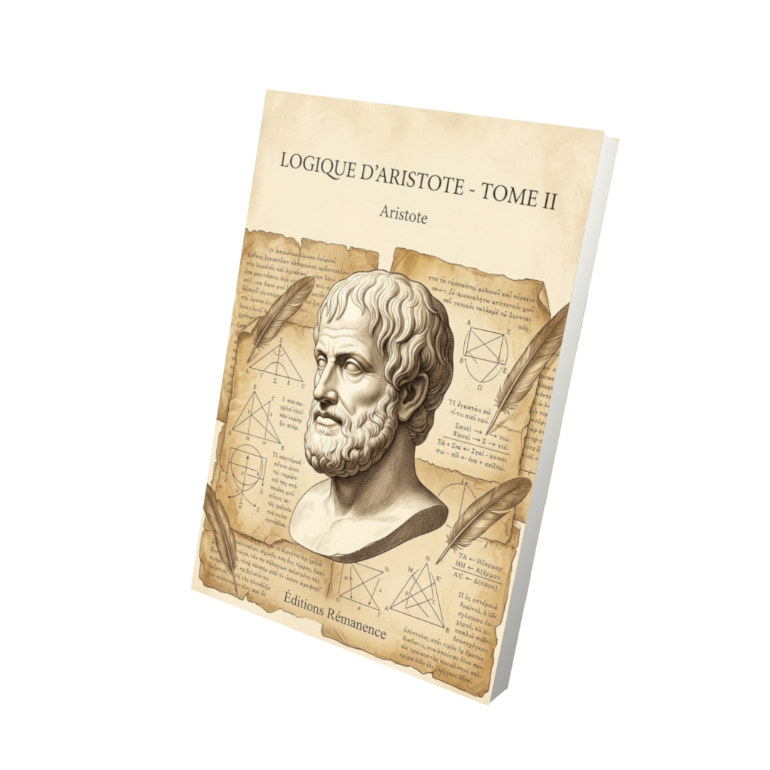 Livre Logique d’Aristote - Tome II par Aristote - Vue 3D - Editions Remanence