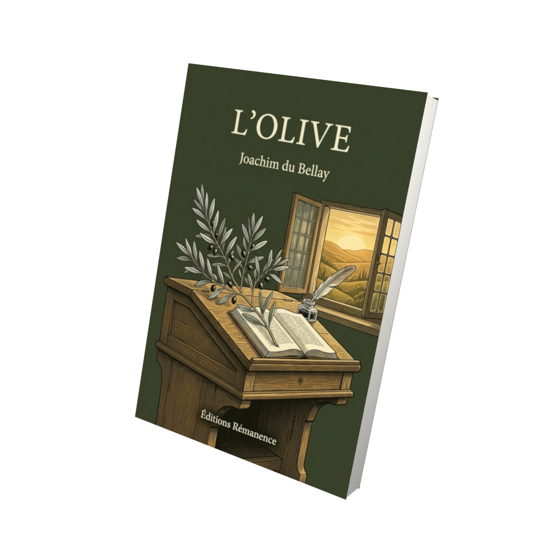 Livre L’Olive par Joachim du Bellay - Vue 3D - Editions Remanence