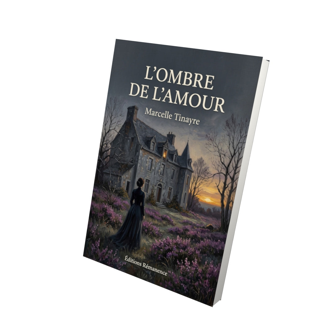 Livre L’Ombre de l’amour par Marcelle Tinayre - Vue 3D - Editions Remanence