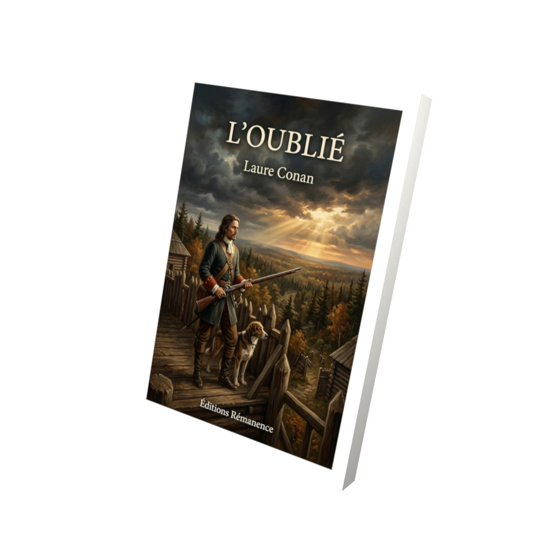 Livre L’oublié par Laure Conan - Vue 3D - Editions Remanence