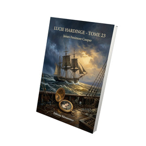 Lucie Hardinge - Tome 23 - James Fenimore Cooper