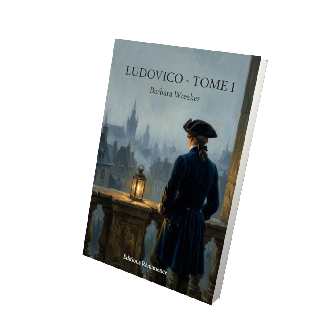 Livre Ludovico - Tome 1 par Barbara Wreakes - Vue 3D - Editions Remanence