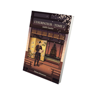L’Usurpateur - Tome 2 - Judith Gautier