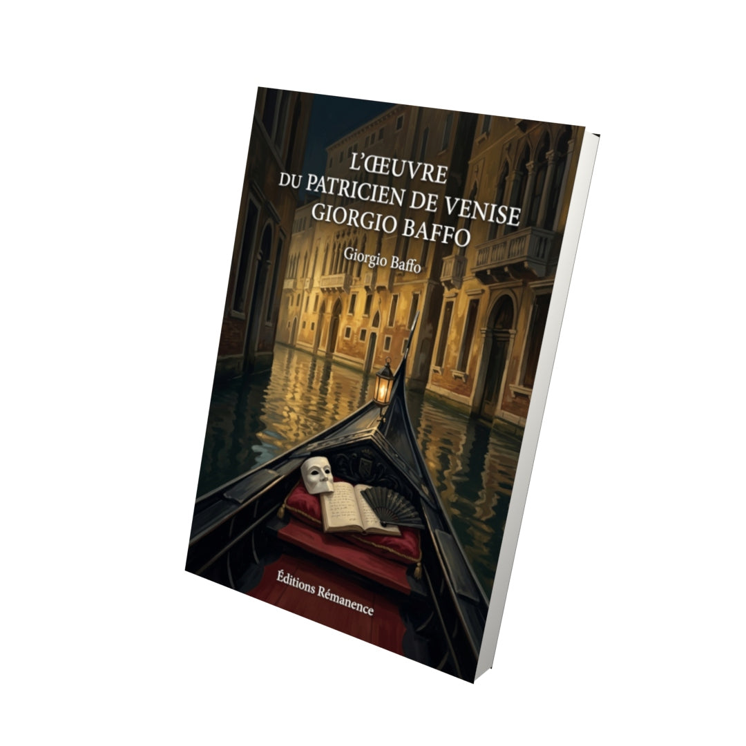 Livre L’Œuvre du patricien de Venise Giorgio Baffo par Giorgio Baffo - Vue 3D - Editions Remanence