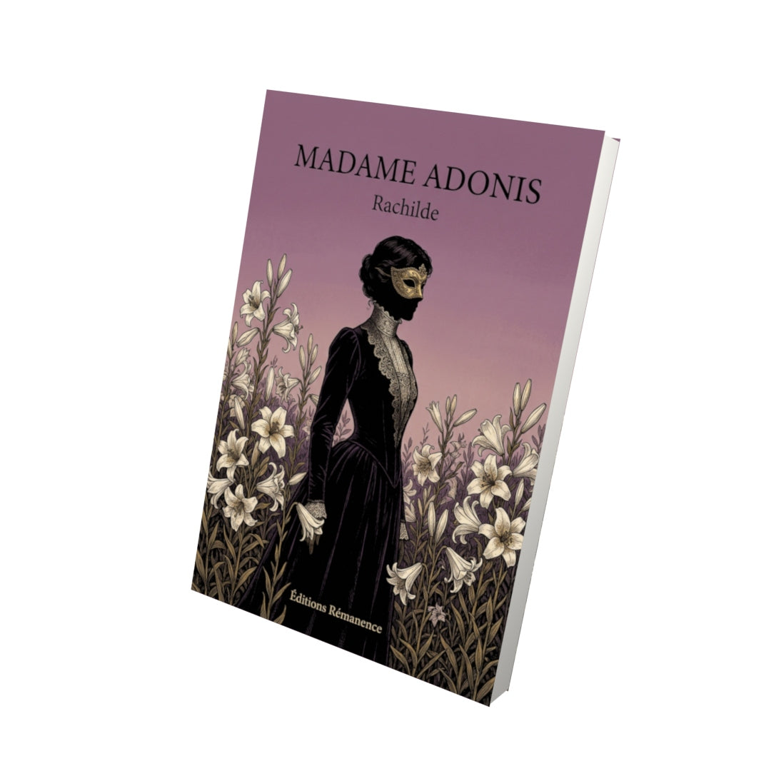Livre Madame Adonis par Rachilde - Vue 3D - Editions Remanence