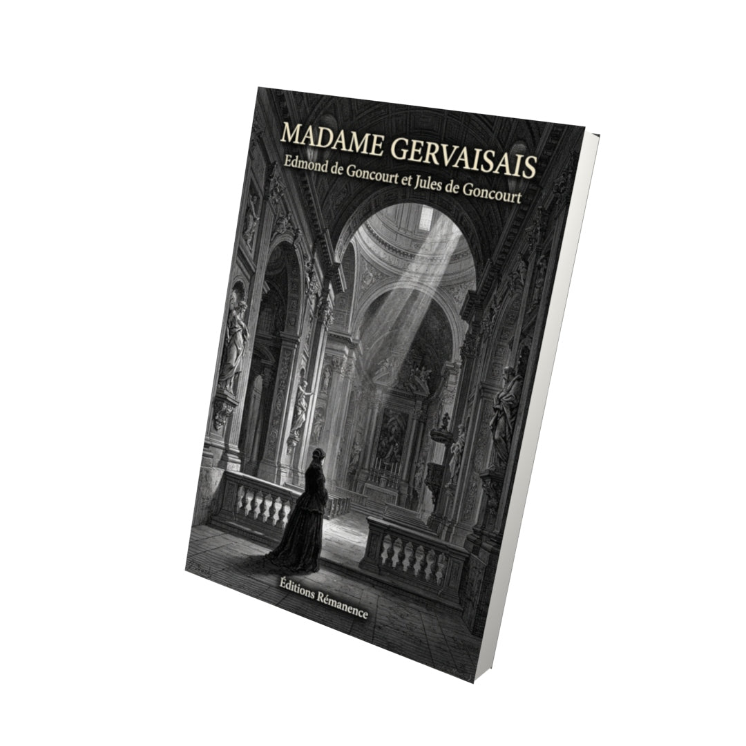Livre Madame Gervaisais par Edmond de Goncourt et Jules de Goncourt - Vue 3D - Editions Remanence