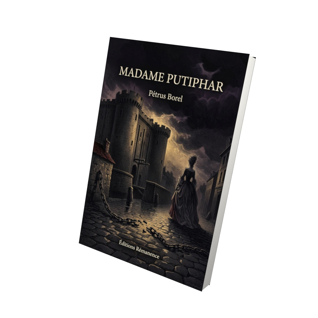 Livre Madame Putiphar par Pétrus Borel - Vue 3D - Editions Remanence