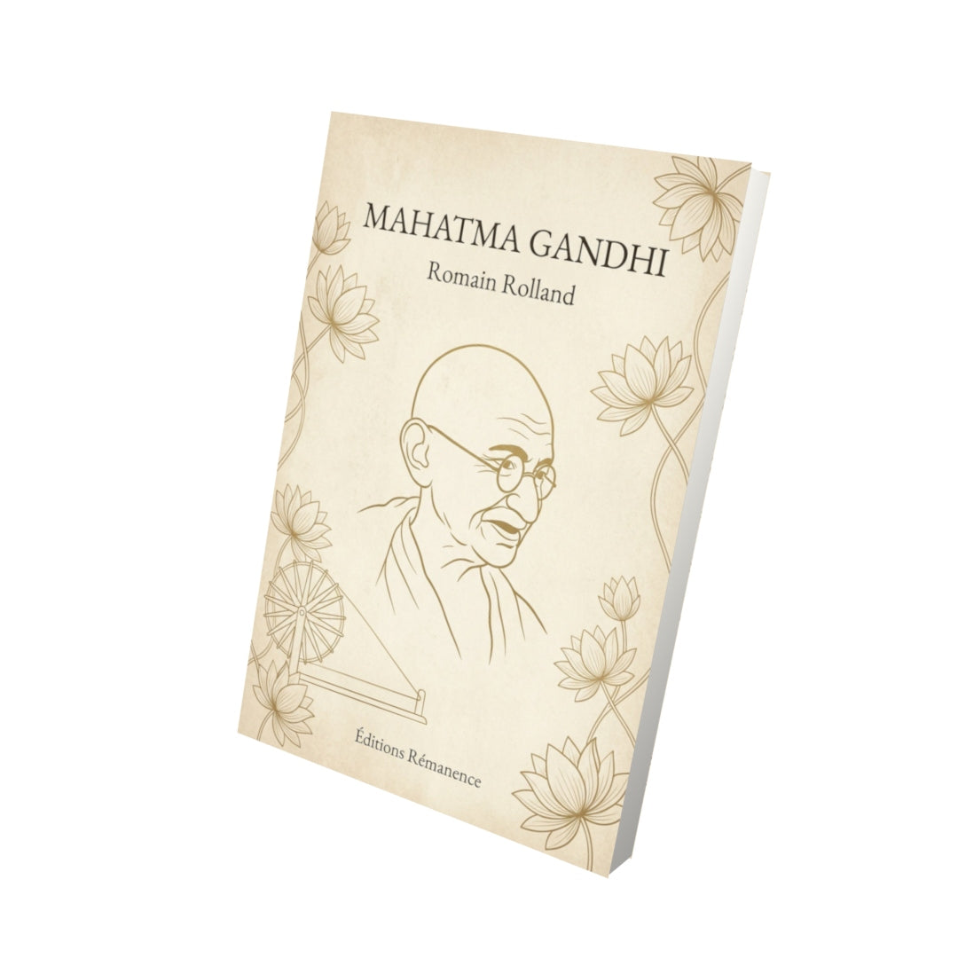Livre Mahatma Gandhi - Romain Rolland - Vue 3D - Editions Remanence