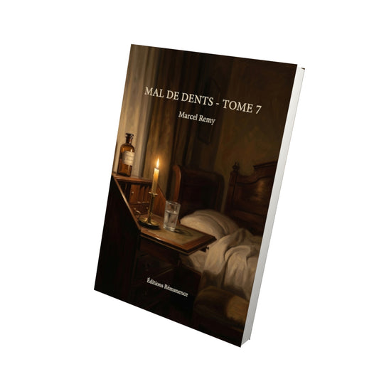 Livre Mal de dents - Tome 7 par Marcel Remy - Vue 3D - Editions Remanence