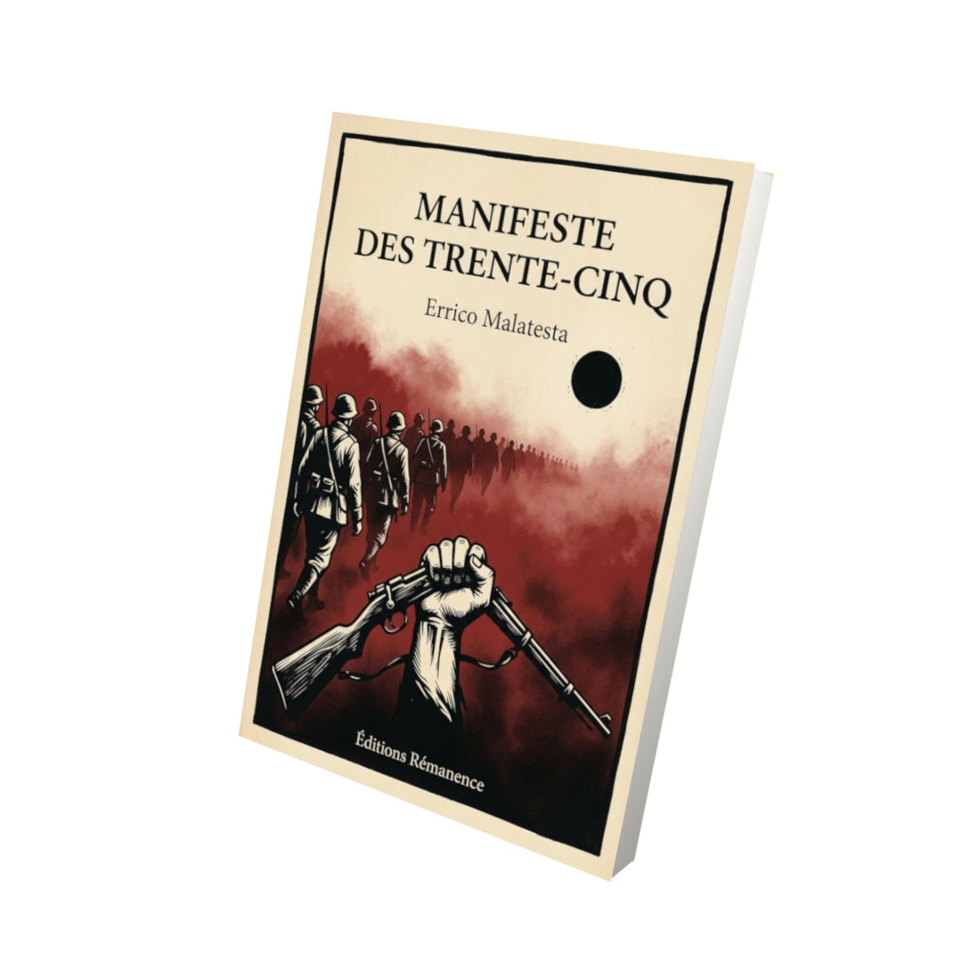 Livre Manifeste des Trente-cinq par Errico Malatesta - Vue 3D - Editions Remanence