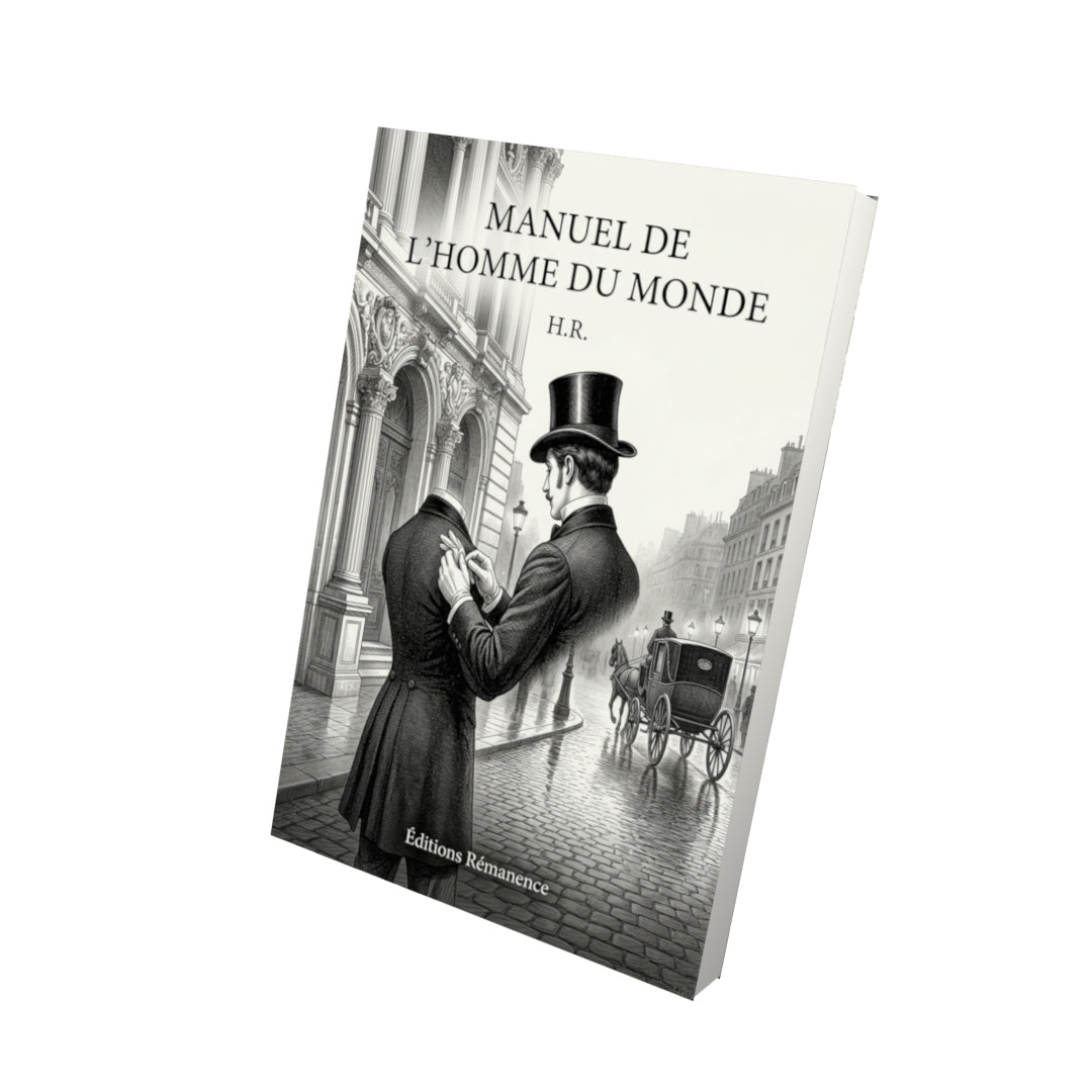 Livre Manuel de l’homme du monde par H.R. - Vue 3D - Editions Remanence