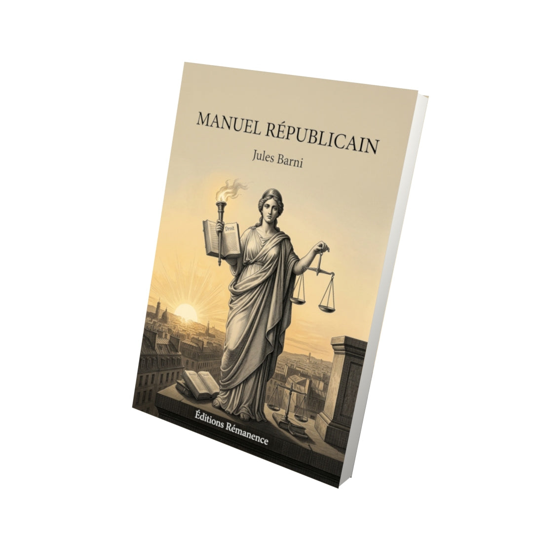 Livre Manuel républicain par Jules Barni - Vue 3D - Editions Remanence