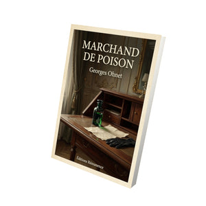 Marchand de Poison - Georges Ohnet