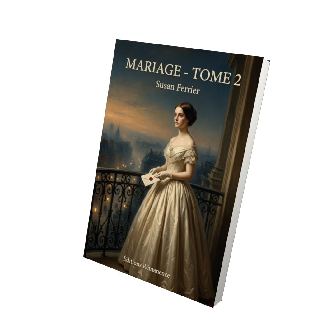 Livre Mariage - Tome 2 par Susan Ferrier - Vue 3D - Editions Remanence