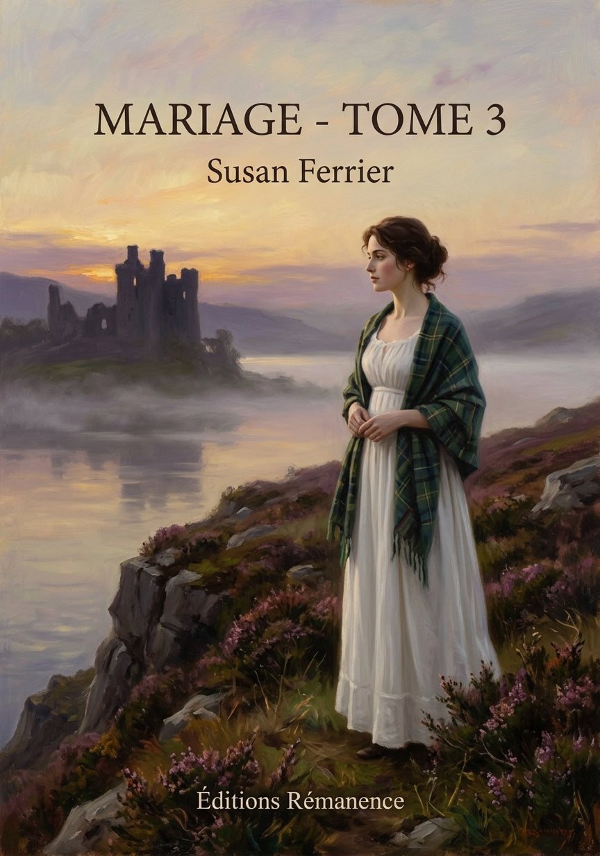 Livre Mariage - Tome 3 par Susan Ferrier - Couverture - Editions Remanence