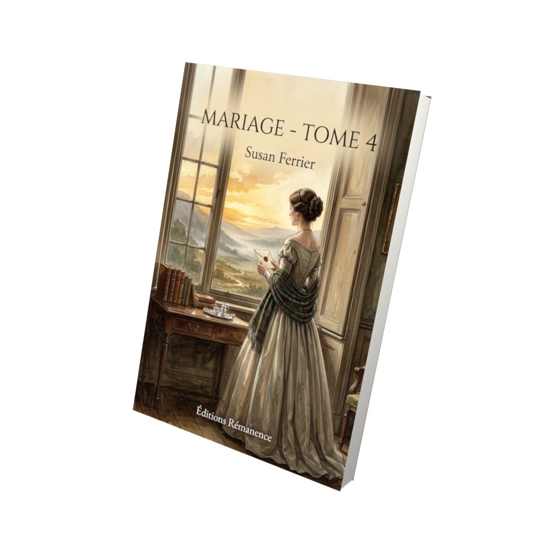 Livre Mariage - Tome 4 par Susan Ferrier - Vue 3D - Editions Remanence