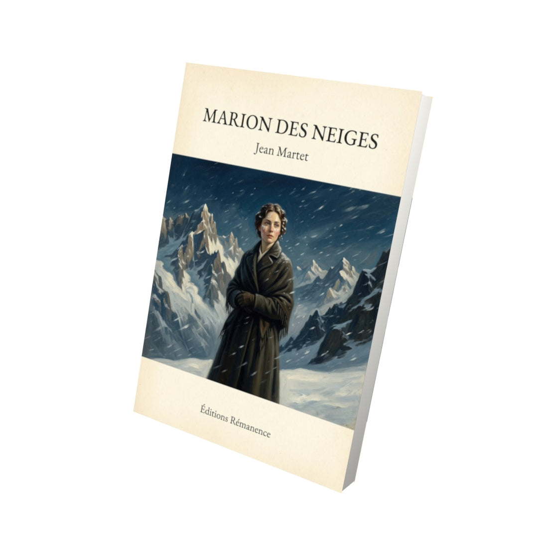 Livre Marion des neiges - Jean Martet - Vue 3D - Editions Remanence