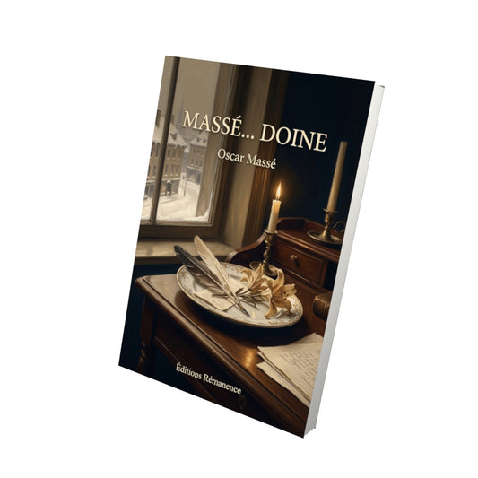 Livre Massé… doine par Oscar Massé - Vue 3D - Editions Remanence
