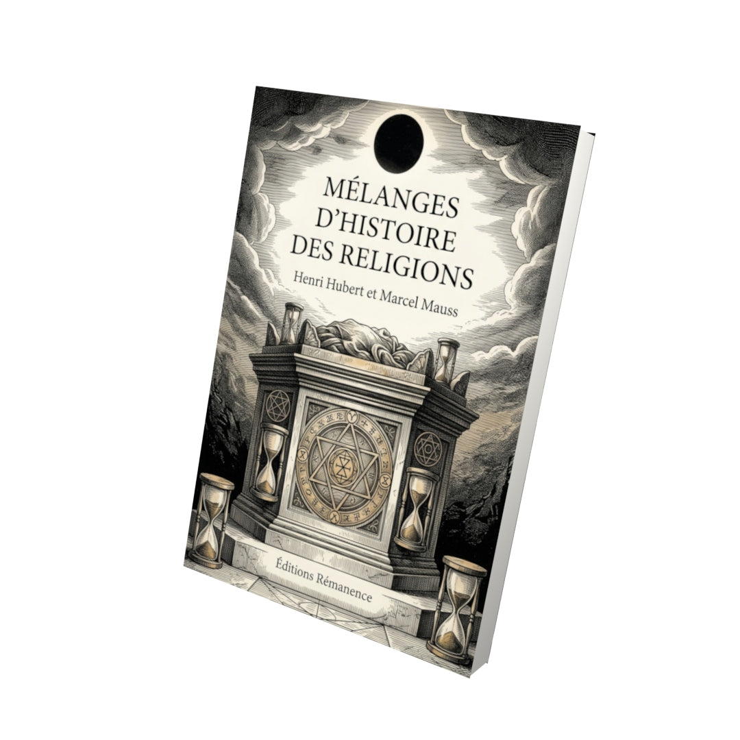 Livre Mélanges d’histoire des religions par Henri Hubert et Marcel Mauss - Vue 3D - Editions Remanence