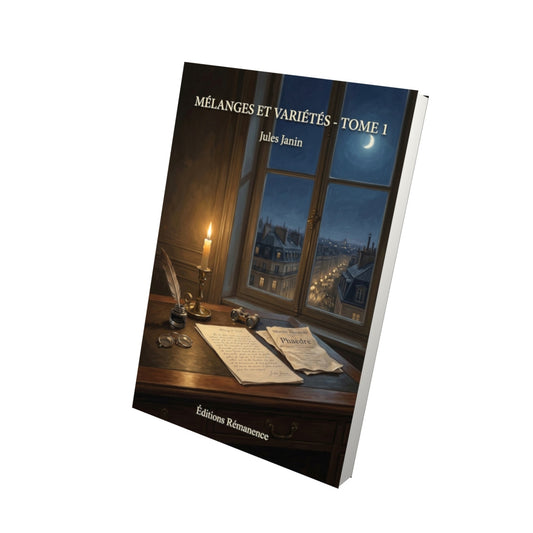Livre Mélanges et variétés - Tome 1 par Jules Janin - Vue 3D - Editions Remanence