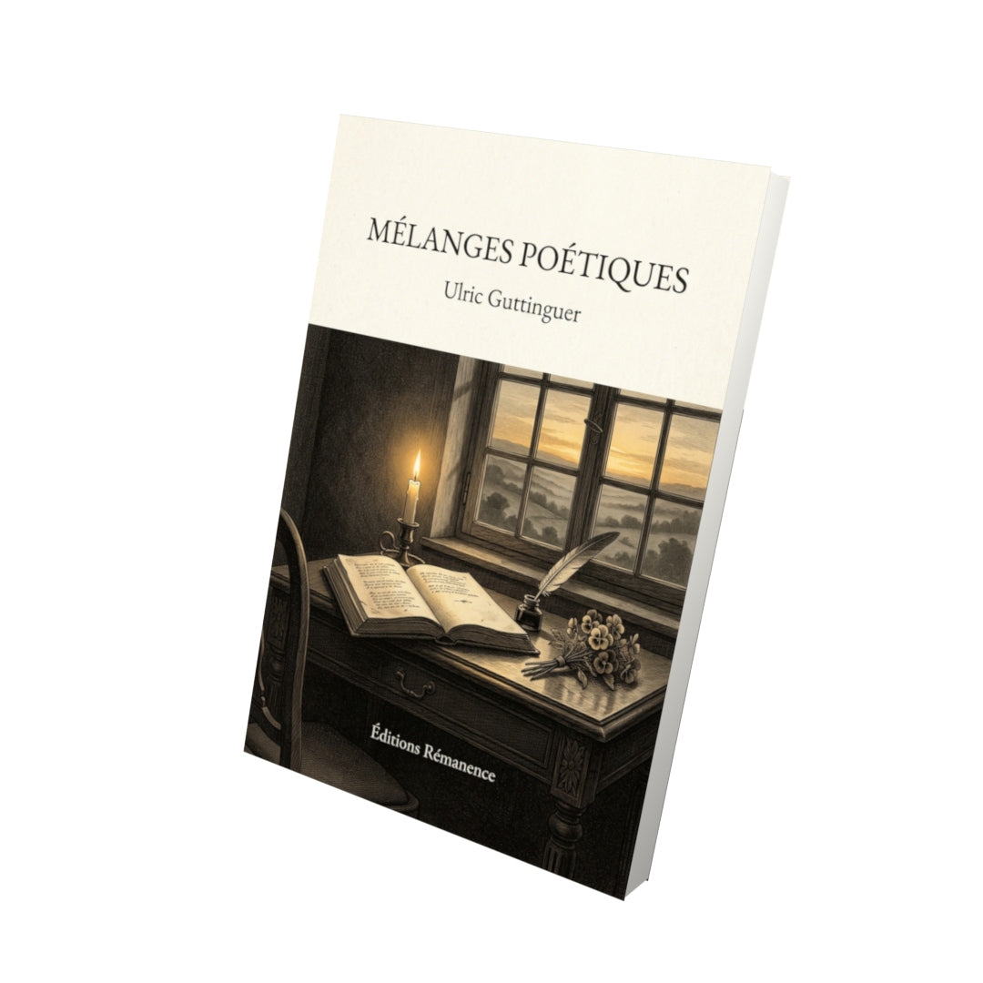 Livre Mélanges poétiques par Ulric Guttinguer - Vue 3D - Editions Remanence